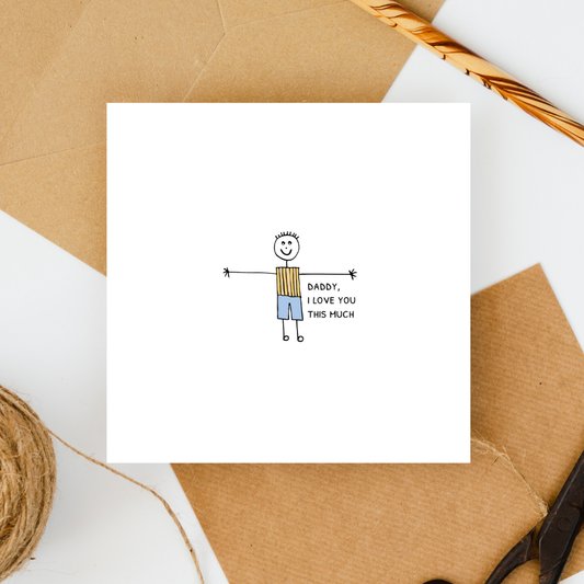 Daddy, I love you this much!